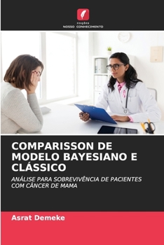 Paperback Comparisson de Modelo Bayesiano E Clássico [Portuguese] Book