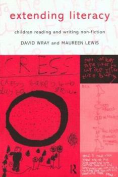 Paperback Extending Literacy: Developing Approaches to Non-Fiction Book