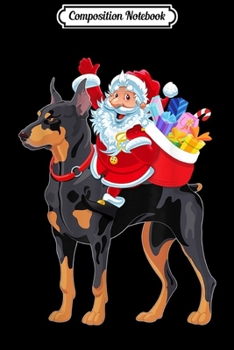 Composition Notebook: Doberman Pinscher Dogs Tree Christmas Sweater Xmas Pet Dog  Journal/Notebook Blank Lined Ruled 6x9 100 Pages