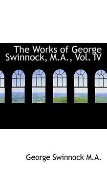 Paperback The Works of George Swinnock, M.A., Vol. IV Book