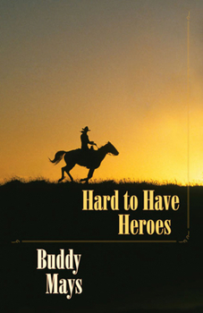 Paperback Hard to Have Heroes Book