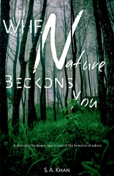 Paperback When Nature Beckons You Book