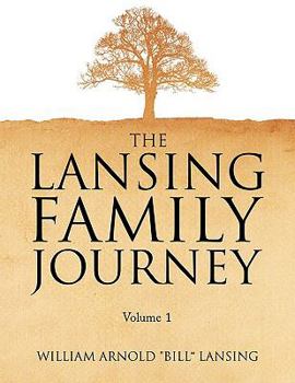 Paperback The Lansing Family Journey Volume 1 Book
