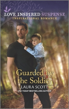 Guarded by the Soldier - Book #2 of the Justice Seekers