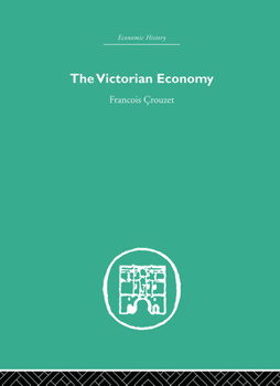 Paperback The Victorian Economy Book