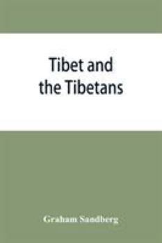 Paperback Tibet and the Tibetans Book
