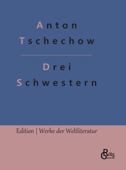 Hardcover Drei Schwestern: Ein Drama [German] Book