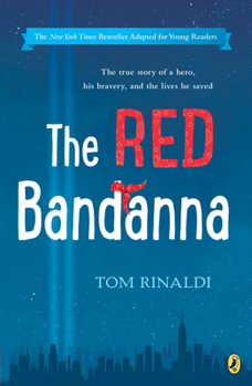 Paperback The Red Bandanna (Young Readers Adaptation) Book