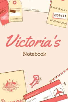 Paperback Victoria First Name Victoria Notebook: Lined Notebook / Journal Gift, 120 Pages, 6x9, Soft Cover, Matte Finish Book
