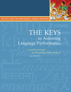 Paperback The Keys to Assessing Language Performance, Second Edition: Teacher´s Manual Book