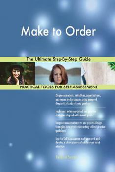 Paperback Make to Order The Ultimate Step-By-Step Guide Book