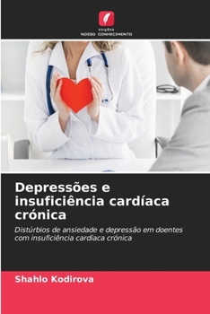 Paperback Depressões e insuficiência cardíaca crónica [Portuguese] Book