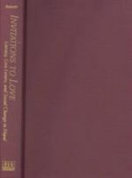 Hardcover Invitations to Love: Literacy, Love Letters, and Social Change in Nepal Book