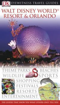 Flexibound Walt Disney World Resort and Orlando (Eyewitness Travel Guide) Book