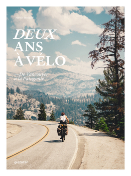 Hardcover Deux ANS À Vélo [French] Book