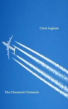 Paperback The Chemtrail Chronicle Book