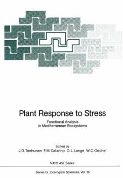 Paperback Plant Response to Stress: Functional Analysis in Mediterranean Ecosystems Book