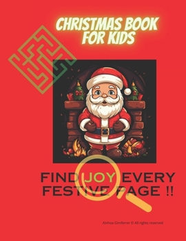 Christmas Book For Kids with activities: Activities for kids with awake minds during the festivities