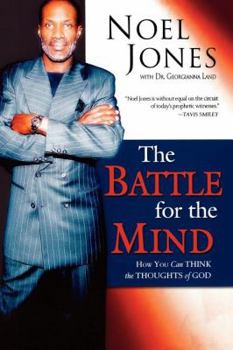 Paperback Battle for the Mind: How You Can Think the Thoughts of God Book