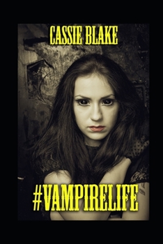 Paperback #VampireLife: A collection of Vampire Horror Book