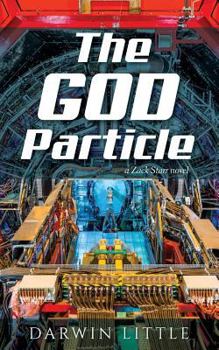 Paperback The God Particle: a Zack Starr novel Book