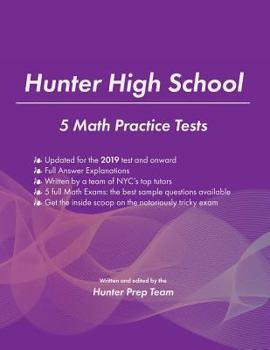 Paperback Hunter High School: 5 Math Practice Tests Book