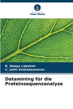 Paperback Datamining für die Proteinsequenzanalyse [German] Book