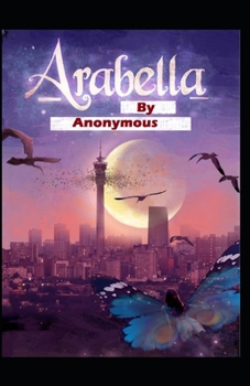 Paperback The Arabella (illustrated edition) Book