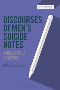 Paperback Discourses of Men's Suicide Notes: A Qualitative Analysis Book
