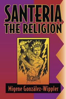 Paperback Santeria: The Religion: Faith, Rites, Magic Book