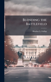 Hardcover Blending the Battlefield Book