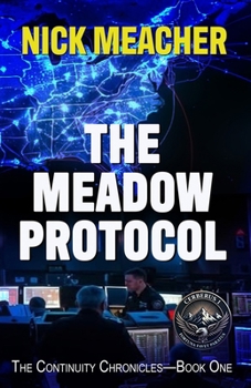 The Meadow Protocol (The Continuity Chronicles)