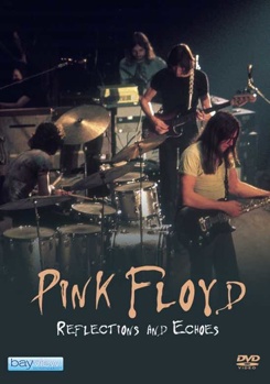 DVD Pink Floyd: Reflections & Echoes Book