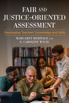 Paperback Fair and Justice-Oriented Assessment: Developing Teachers' Knowledge and Skills Book