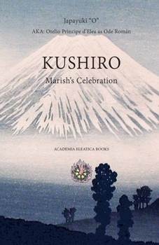 Paperback Kushiro: Marish's Celebration Book