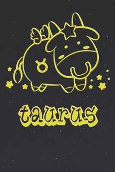 My Cute Zodiac Sign Coloring Book - Taurus: Kids Astrology Drawing Book - 12 Illustrations, over 100 blank Pages for your Artwork, 6" x 9"  - Horoscope Sketchbook