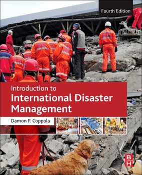 Paperback Introduction to International Disaster Management Book