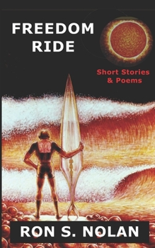 Paperback Freedom Ride: Short Stories and Poems Book