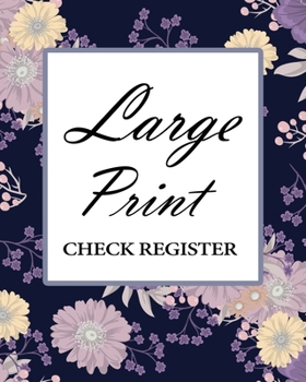 Large Print Check Register: Easy Read Checkbook Registers | Simple Check Register |Check Log Book | Debit Card Ledger | 110 Pages