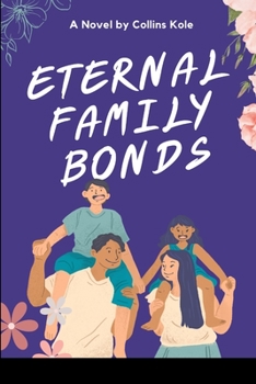 Paperback Eternal Family Bonds Book