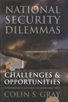 Paperback National Security Dilemmas: Challenges and Opportunities Book