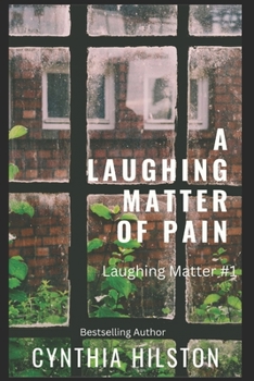 Paperback A Laughing Matter of Pain Book