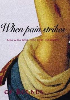 Paperback When Pain Strikes: Volume 14 Book
