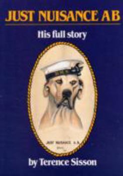 Paperback Just Nuisance, AB: His full story Book