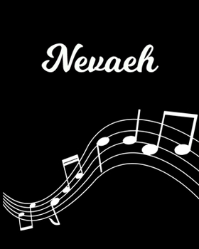 Paperback Nevaeh: Sheet Music Note Manuscript Notebook Paper - Personalized Custom First Name Initial N - Musician Composer Instrument C Book