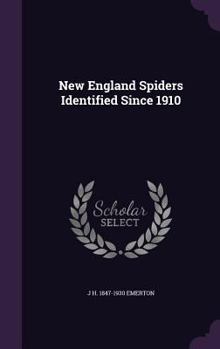 Hardcover New England Spiders Identified Since 1910 Book