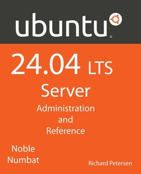 Paperback Ubuntu 24.04 LTS Server: Administration and Reference Book