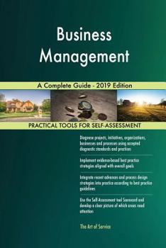 Paperback Business Management A Complete Guide - 2019 Edition Book