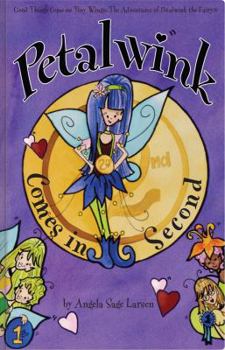 Library Binding Petalwink Comes in Second (Petalwink the Fairy) Book