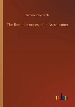 Paperback The Reminiscences of an Astronomer Book